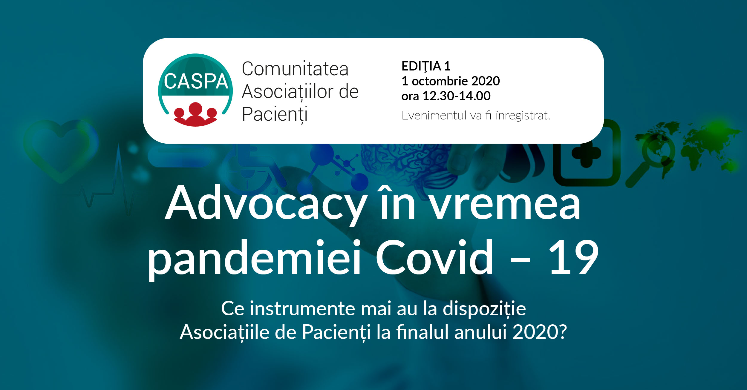 Prima întâlnire digitală a Comunității Asociațiilor de Pacienți CASPA.ro are loc pe 1 octombrie 2020