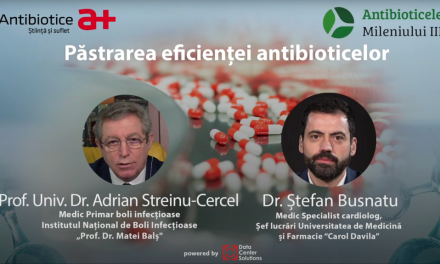 VIDEO: Podcast Antibioticele Mileniului III: „Păstrarea eficienței antibioticelor”, cu prof. dr. Adrian Streinu-Cercel