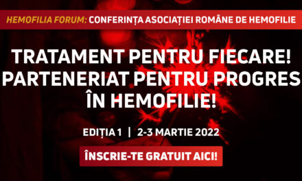 Hemofilia Forum: Parteneriat pentru progres în Hemofilie & Tratament pentru fiecare!