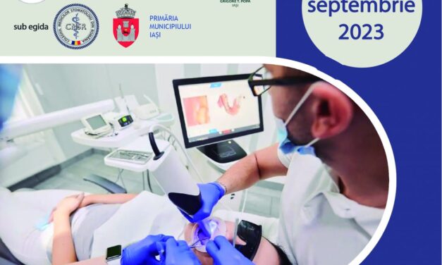 Congresul CMS Iași: “Tehnici clasice versus de vârf în medicina stomatologică actuală”,  7-9 septembrie 2023