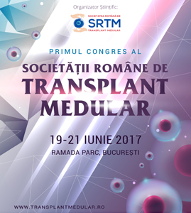 Congresul Național al Societății Române de Transplant Medular va avea loc în perioada 19 – 21 iunie
