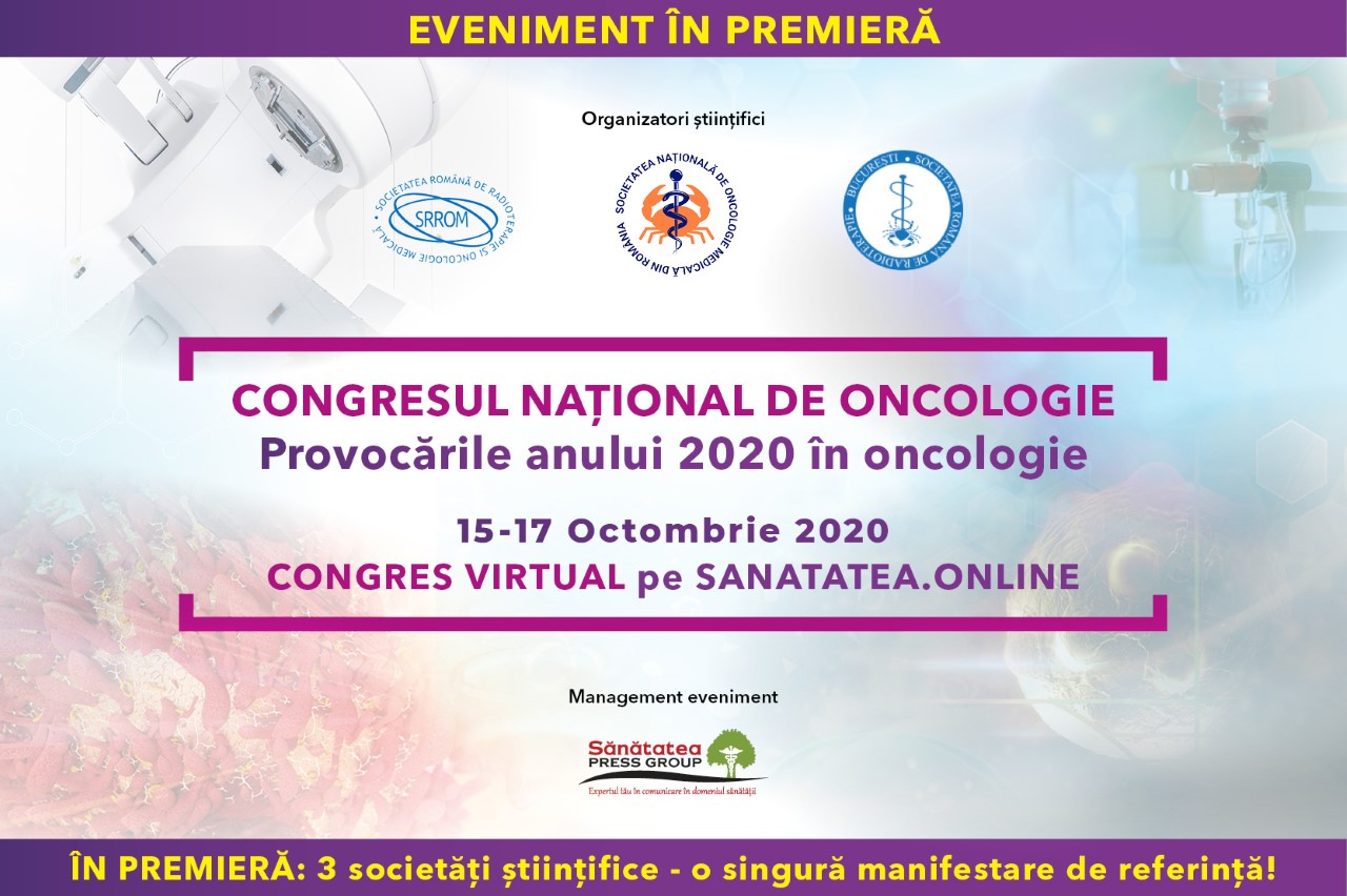 Congresul National de Oncologie 2020 – primul eveniment virtual din Oncologia românească, cu participare internațională