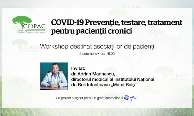 Workshop COPAC: Covid-19 – Prevenție, testare, tratament pentru pacienții cronici