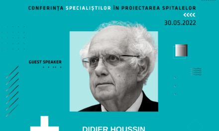 Prof. Didier Houssin, Președinte al AP-HP International, este invitatul special al Conferinței specialiștilor în proiectarea spitalelor