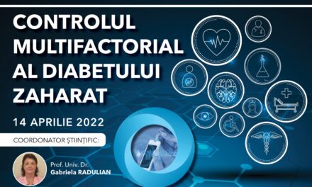 A doua ediție a Conferinței Naționale Multidisciplinare „Controlul multifactorial al diabetului zaharat”