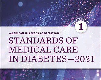 Asociația Americană a Diabetului (ADA) a lansat în 2021 noile standardele de îngrijire medicală în diabet