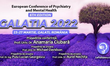 Conferința Europeană de Psihiatrie și Sănătate Mintală „Galatia 2022”