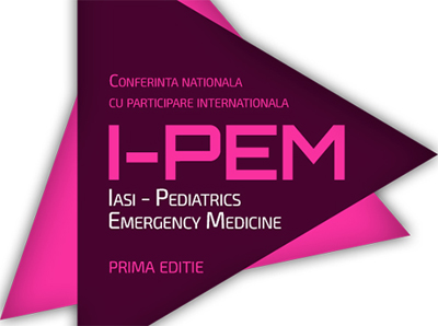 Conferința Națională cu participare internațională I-PEM (Iași – Pediatrics Emergency Medicine): 6 – 8 septembrie, Iași