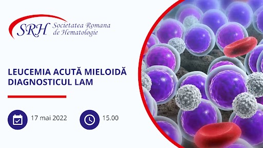 Societatea Română de Hematologie organizează două evenimente dedicate leucemiei acute mieloide