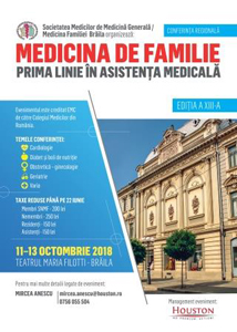 Conferința regională „Medicina de familie-prima linie în asistența primară”: 11-13 octombrie, Brăila