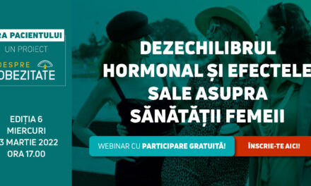 ”Dezechilibrul hormonal și efectele sale asupra sănătății” – tema Orei Pacientului DespreObezitate.ro din 23 martie