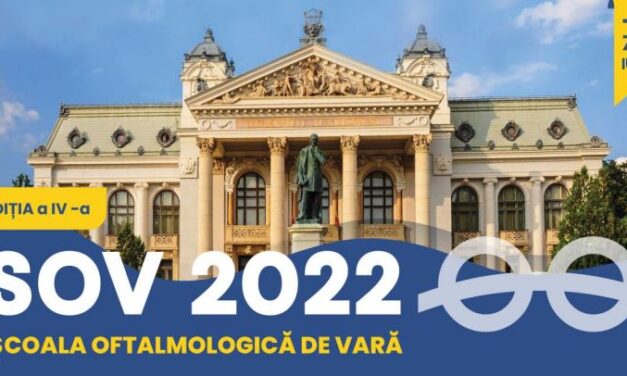 Peste 200 de specialiști din domeniul oftalmologiei & optometriei vor fi prezenți la lucrările celei de-a IV-a ediții a Școlii Oftalmologice de Vară din România