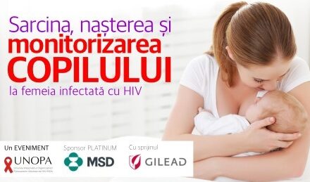 Eveniment online: ”Sarcina, nașterea și monitorizarea copilului la femeia infectată cu HIV”- 10 august 2021