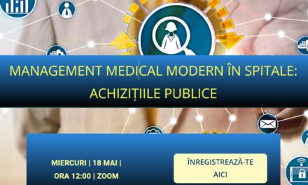 Elaborarea documentației de atribuire – tema noii întâlniri din seria Management Medical Modern în Spitale Publice