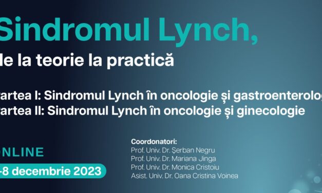 Webinar ”Sindromul Lynch – de la teorie la practică”, 7 -8 decembrie 2023