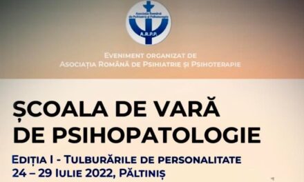 Spitalul Clinic de Psihiatrie Sibiu organizează la Păltiniș Şcoala de Vară de Psihopatolgie, ediția I