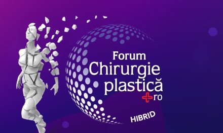 Forumul Chirurgie Plastică.ro va avea loc pe 14 octombrie 2023