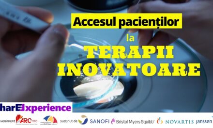 #ShareExperience2022 : Accesul pacienților la terapii inovatoare, 4 august 2022