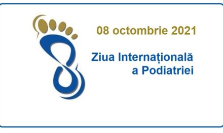 Ziua Internațională a Podiatriei – 8 octombrie 2021
